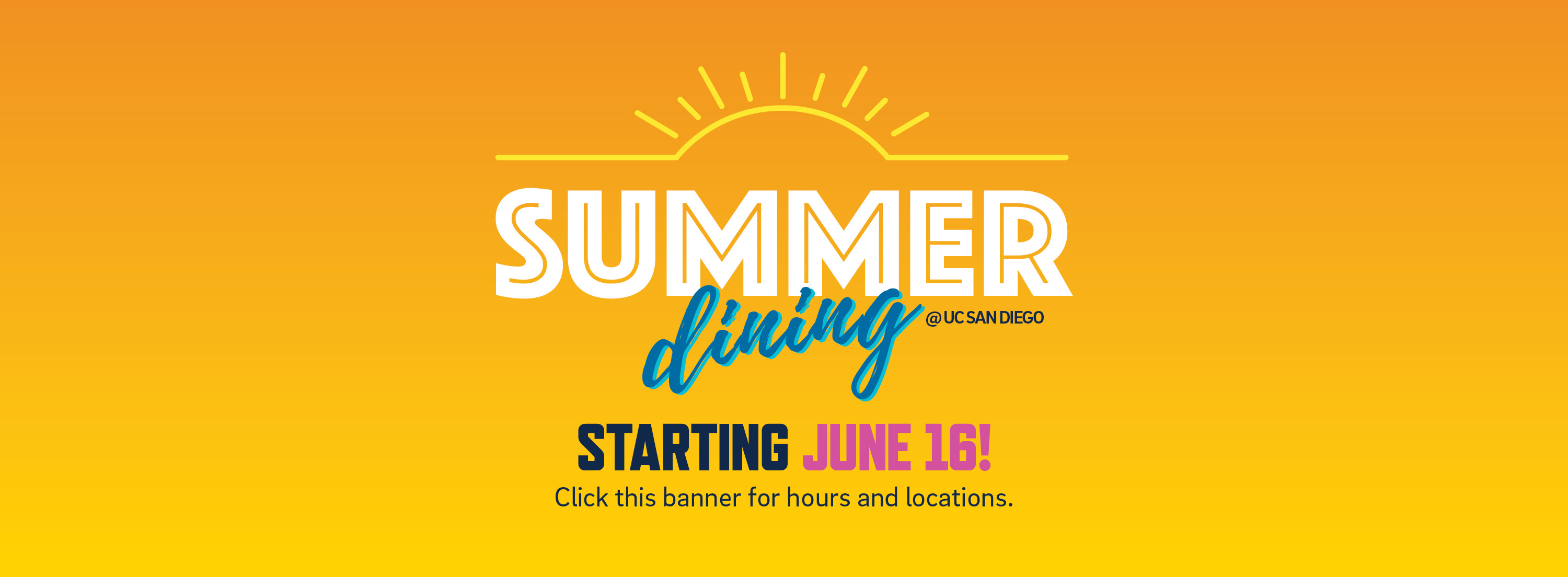 Summer Dining 2025 Starting June 16